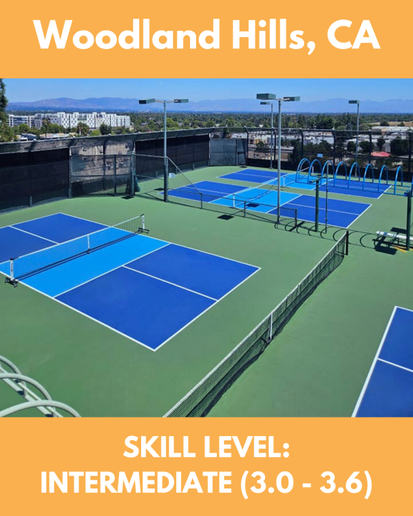 July 12 - 13, 2025 (Woodland Hills, CA) Skill levels 3.0-3.6 (Intermediate) Online Sale