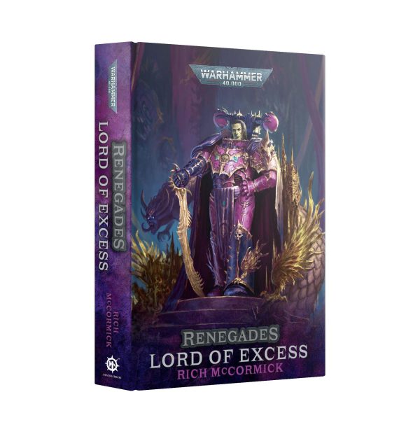 Games Workshop: Warhammer 40,000 - Renegades: Lord of Excess Hardback (BL3156) Cheap