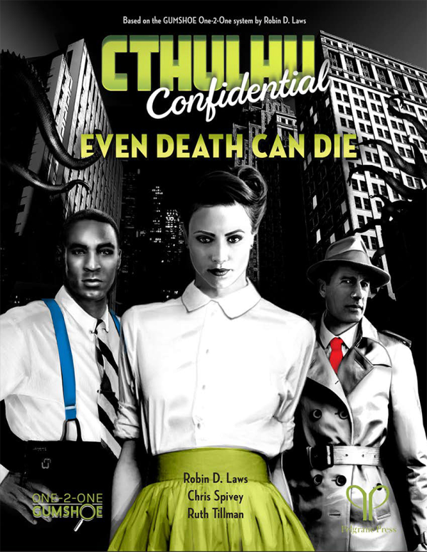 Cthulhu Confidential RPG: Even Death Can Die Online Sale