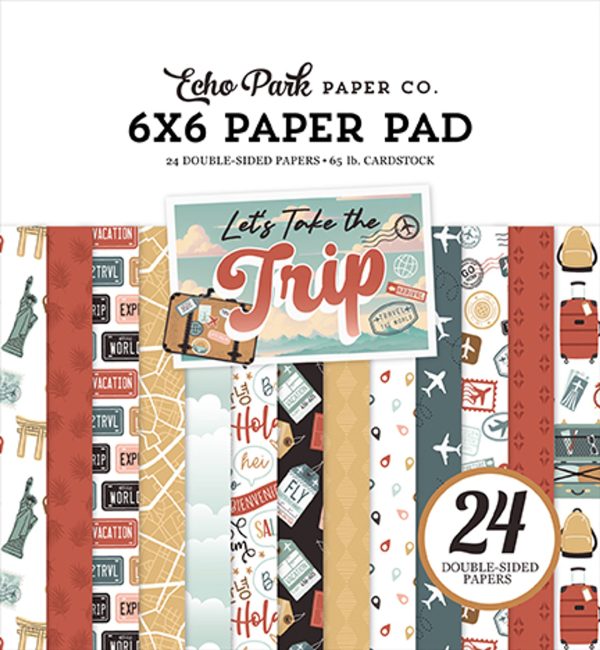 LET S TAKE THE TRIP 6x6 Paper Pad - Echo Park Fashion